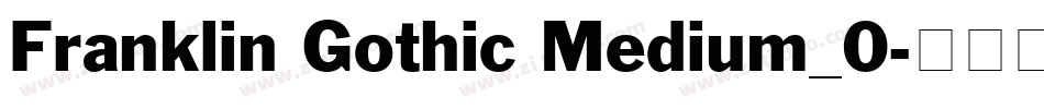 Franklin Gothic Medium_0字体转换